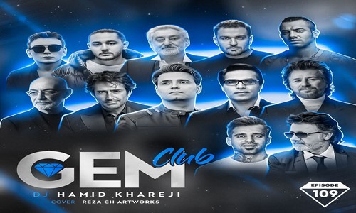 دانلود ریمیکس جم کلاب 109 از تتلو ابی نوان شادمهر منصور معین ماهسون قمیشی امید